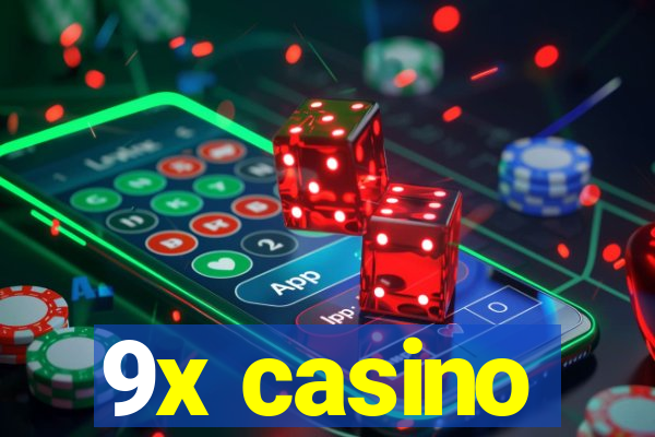 9x casino